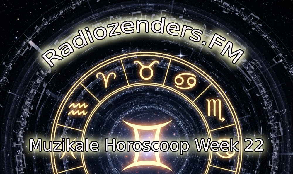 Horoscoop Week 22 2025 Horoscoop Week 22 2025