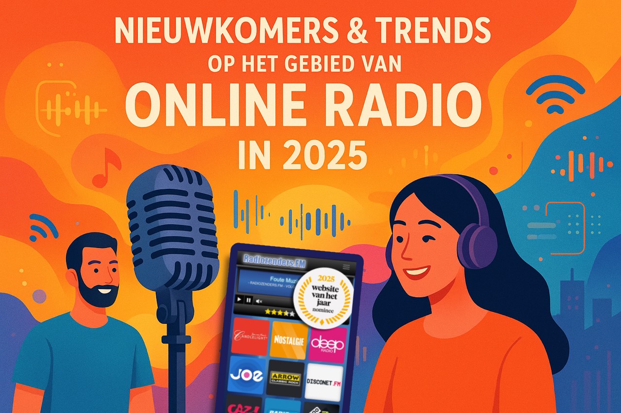 Nieuw & Trending Online Radio Luisteren 2025